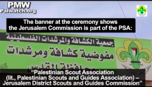 Banner hanging at the June ceremony celebrating the full membership of the Palestinian Scout Association (PSA) in the WOSM shows Jerusalem Scout Commission is part of the same group. Photo: Screenshot / PMW.
