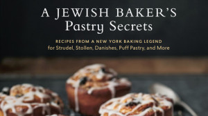 The cover of "A Jewish Baker's Pastry Secrets." Photo: Ed Anderson.